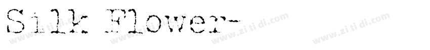 Silk Flower字体转换